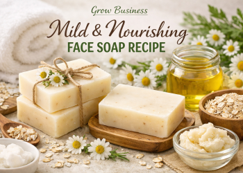 Mild & Nourishing Face Soap Recipe