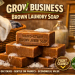 Hard-Stain Brown Laundry Soap Making Recipe